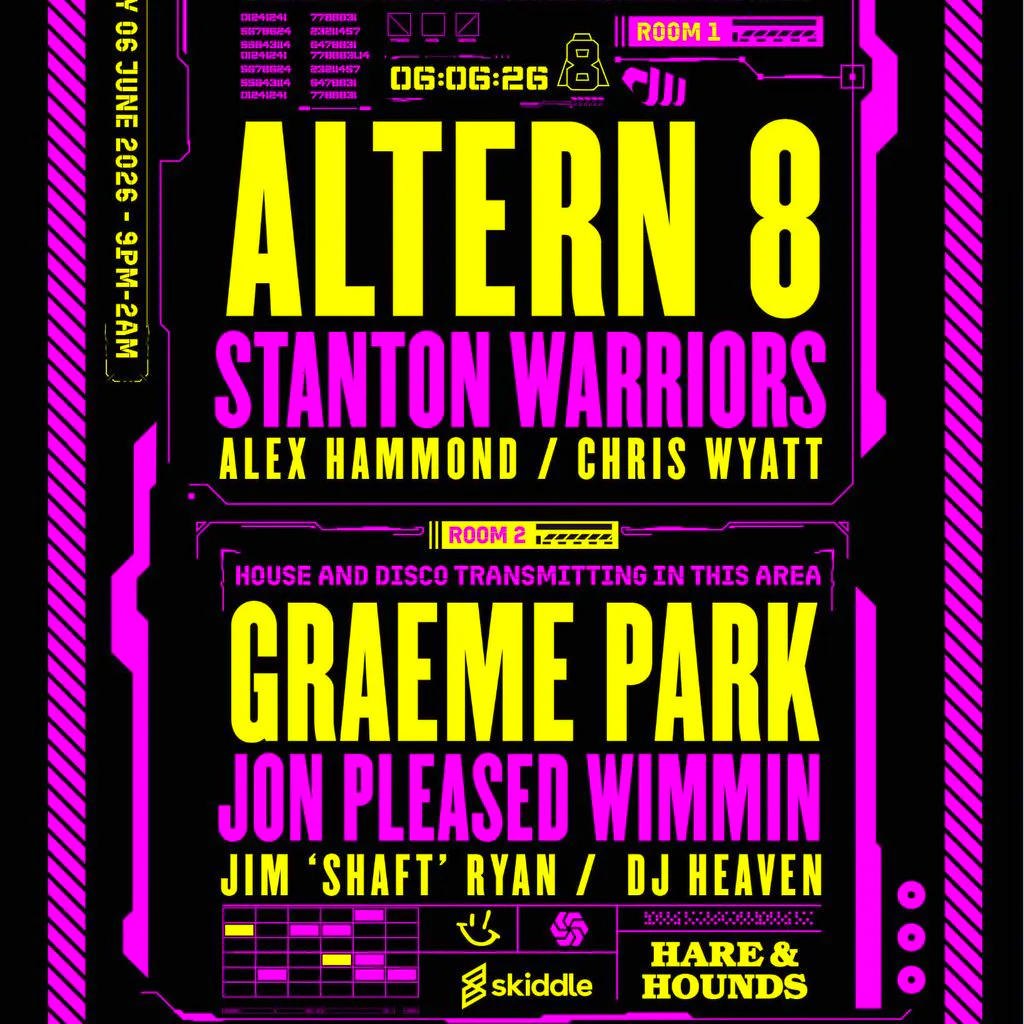 Heritage: Altern 8, Graeme Park, Stanton Warriors, Jon Pleased at Hare And Hounds Kings Heath