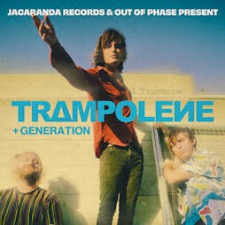 Trampolene | Album Launch + Signing | EBGBS Tickets | EBGBs Liverpool  | Sun 19th March 2023 Lineup