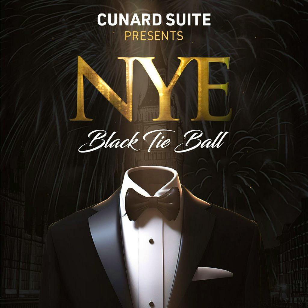 The Cunard Presents The Ultimate New Years Eve Ball at The Bentley