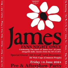 James  Fans Only Pre & Afterparty Manchester (FREE TICKETS) at The Northern Monkey 