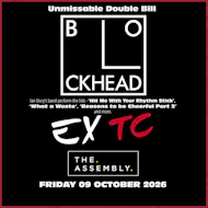THE BLOCKHEADS + EXTC Friday 09/10/26 at The Assembly Leamington