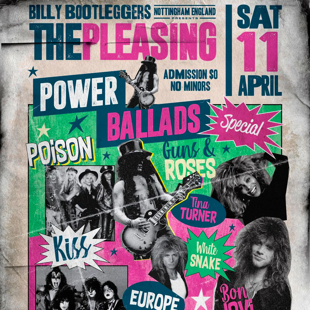 THE PLEASING - Power Ballads Special at Billy Bootleggers Nottingham