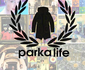 Parka Life