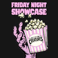 Friday Night Showcase|| Creatures Comedy Club at Creatures Comedy Club