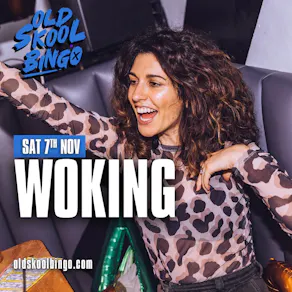 Old Skool Bingo Sat 7th Nov Woking
