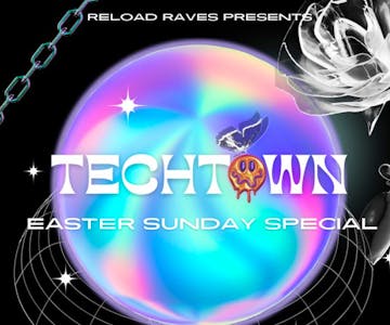 TechTown Easter Sunday Special