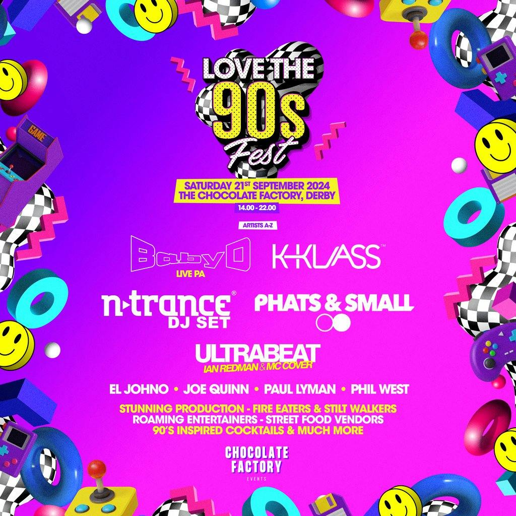 Love The 90's Fest The Chocolate Factory Derby The Chocolate