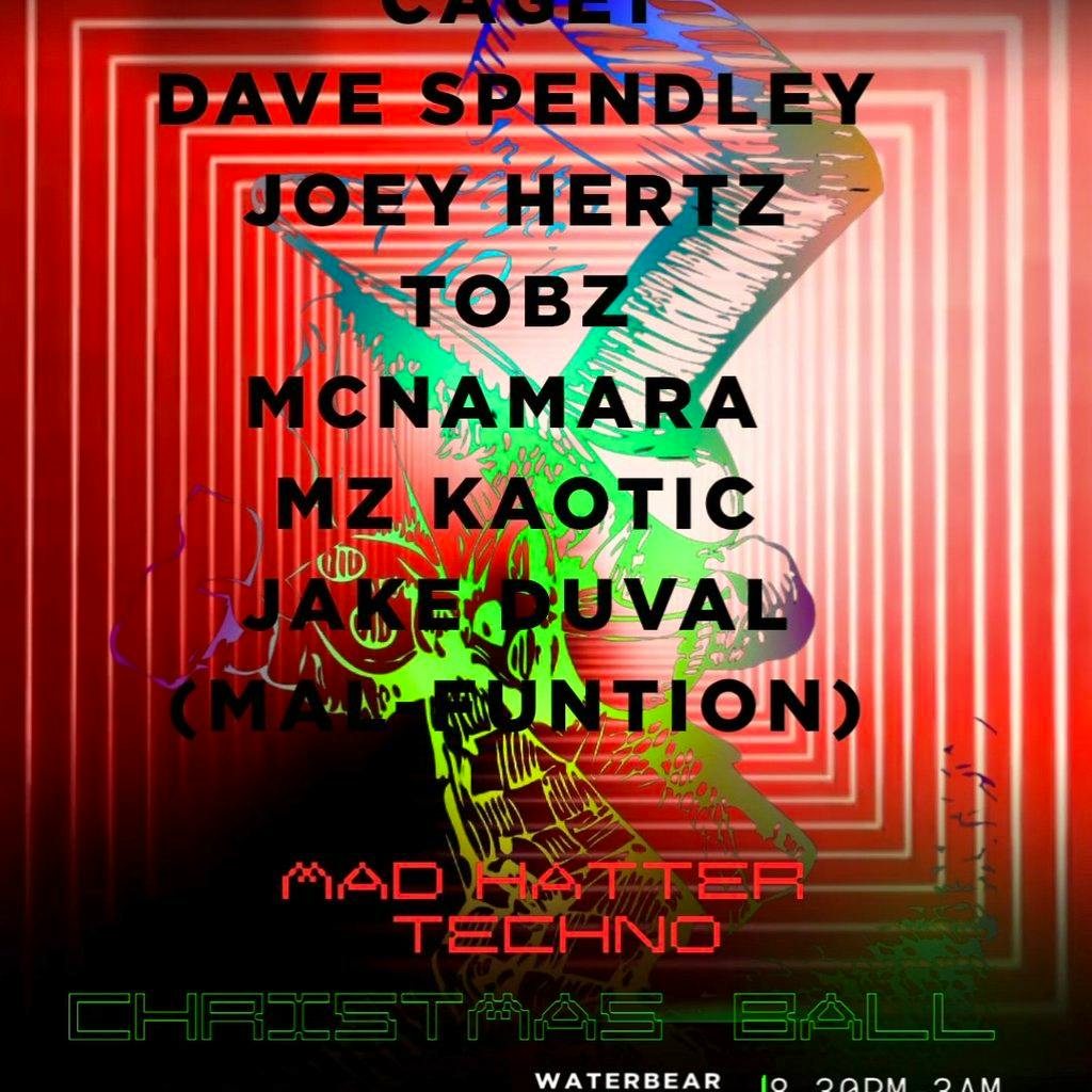 UNDERGROUND TECHNO SOCIETY mad hatters CHRISTMAS ball at The WaterBear Venue