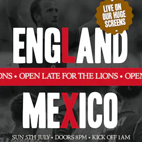LIVE AT THE ROYAL: England vs Mexico (World Cup Round of 16)
