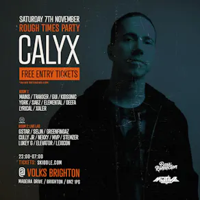 Rough times Party - CALYX - Free Entry tickets available
