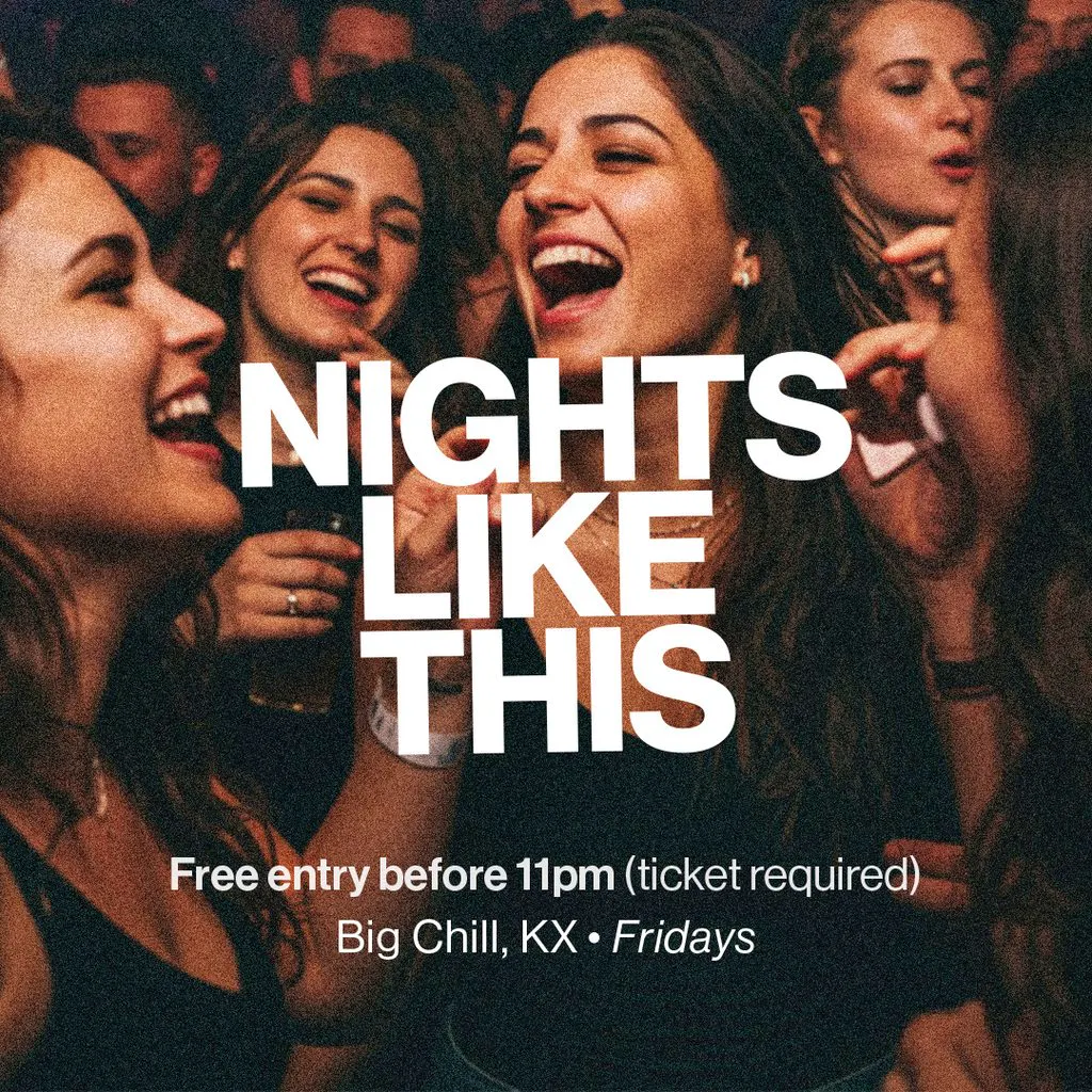 Nights Like This at Big Chill House