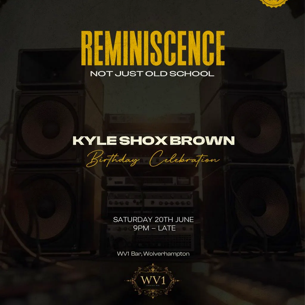 REMINISCENCE - Kyle Shox Brown Bday Celebration (Over 25s) at WV1 Cocktail Bar