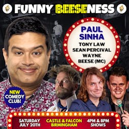 Paul Sinha - 4pm Show Tickets | The Castle And Falcon Birmingham  | Sat 20th July 2024 Lineup