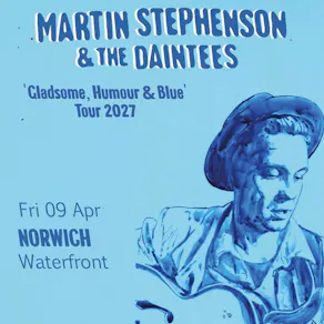 Martin Stephenson & The Daintees