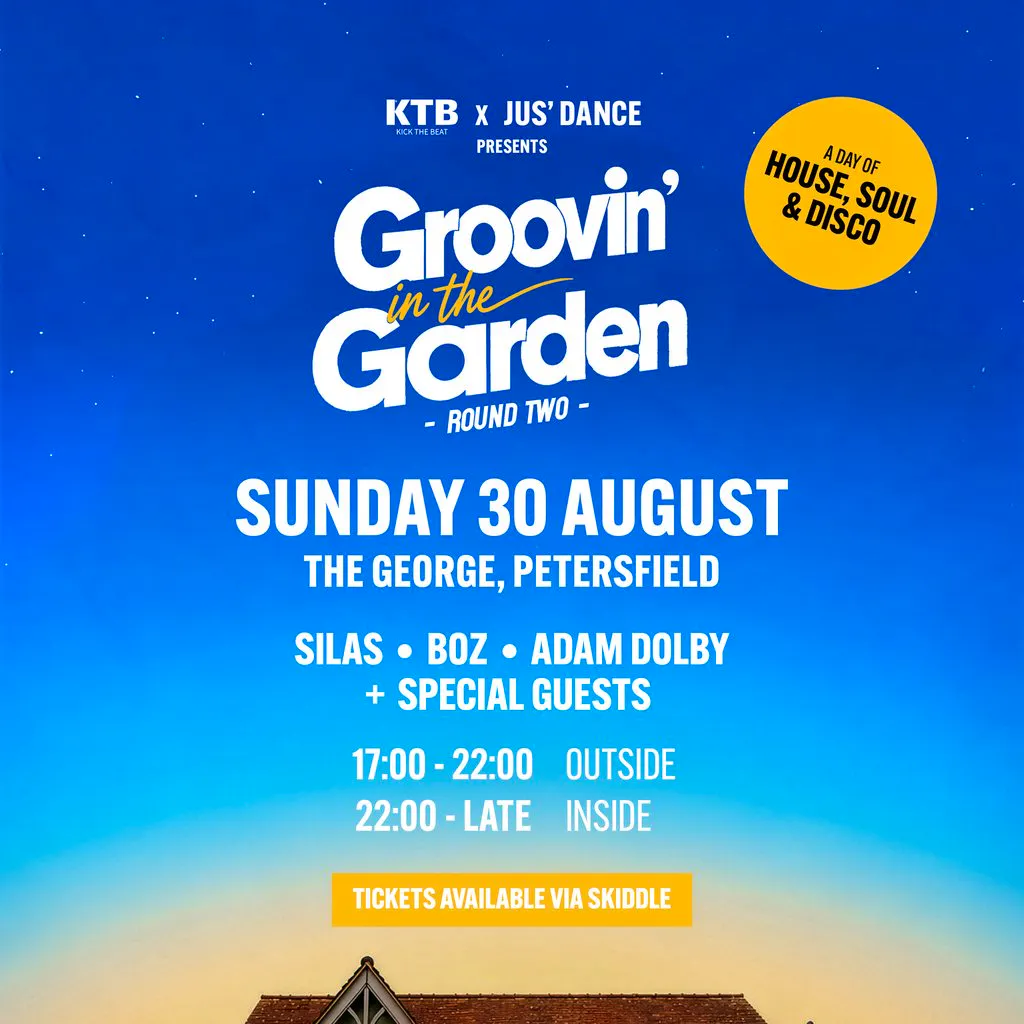 KTB x Jus' Dance Presents- Groovin' In The Garden- Round Two at The George