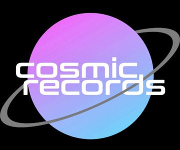 Cosmic Records Launch Party