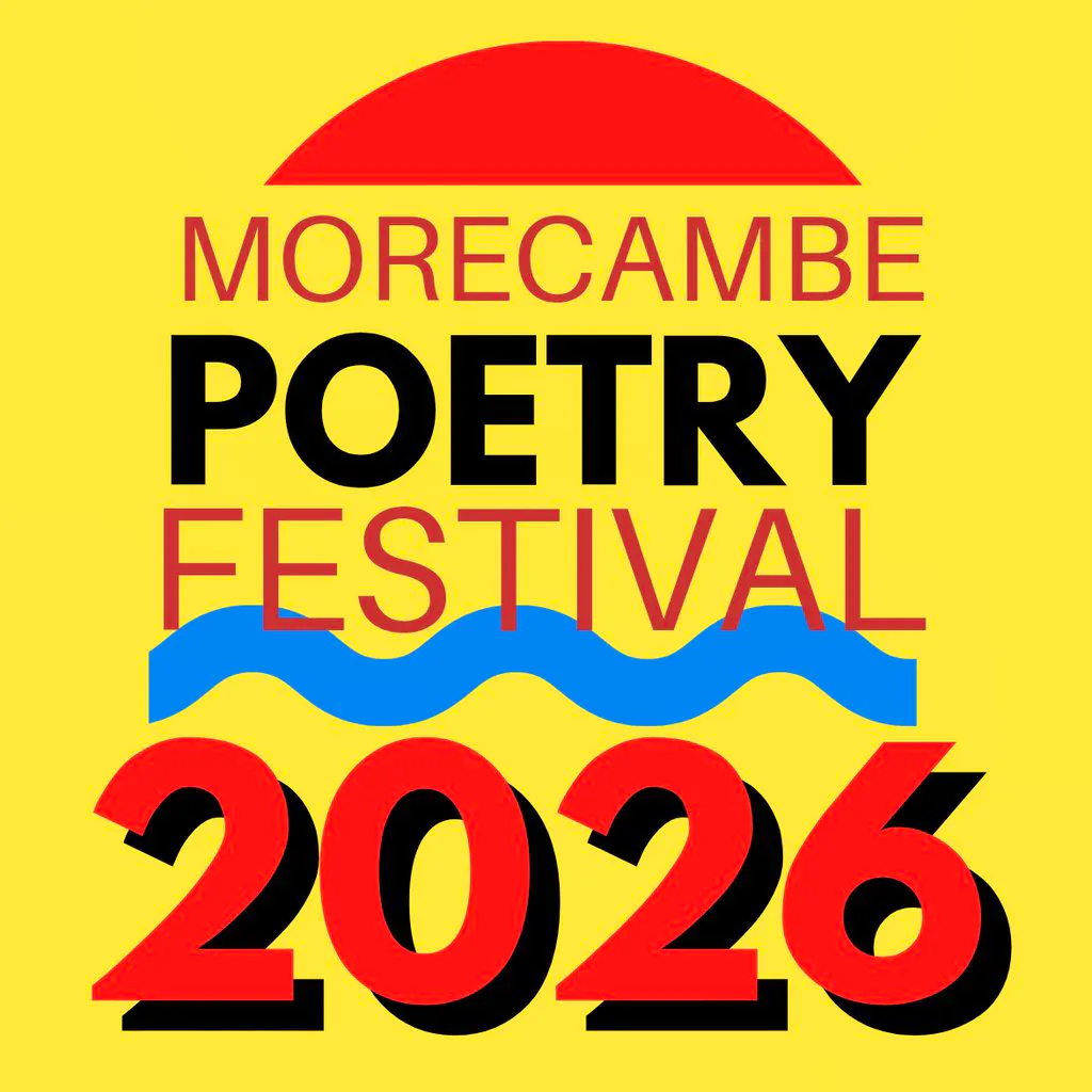 Morecambe Poetry Festival 2026 18th to 20th September at Morecambe Winter Gardens