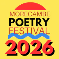Morecambe Poetry Festival 2026 18th to 20th September at Morecambe Winter Gardens