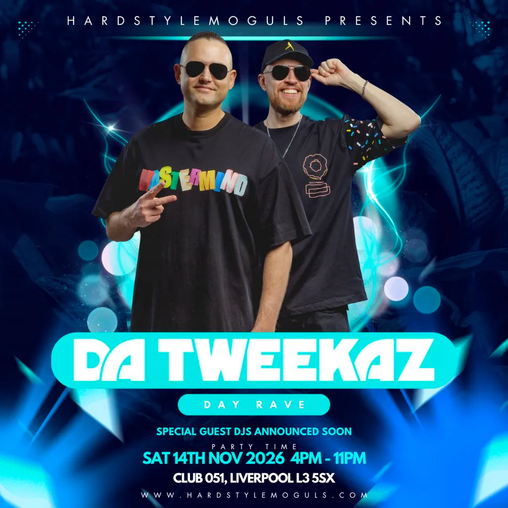 HardstyleMoguls Presents: Da Tweekaz at Club 051