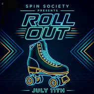 Spin Society Presents: Roll Out at Playworld Huddersfield