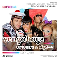 Vengaboys LIVE at Manchester Cathedral at Manchester Cathedral