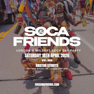 SOCA & FRIENDS - Summer Opening Soca Day Party at Brixton Storeys