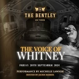 The Ultimate Whitney Houston Show Tickets | The Dome At Grand Central Hall Liverpool  | Fri 20th September 2024 Lineup