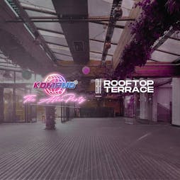 KOMPND - The Rooftop Terrace AfterParty Tickets | Brickhouse Social Manchester  | Mon 1st April 2024 Lineup