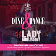 Dine & Dance - Burlesque at The Purple Peacock Newcastle