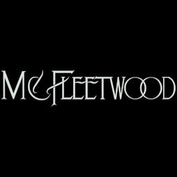 McFleetwood Tickets | The Voodoo Rooms Edinburgh  | Sat 8th July 2023 Lineup