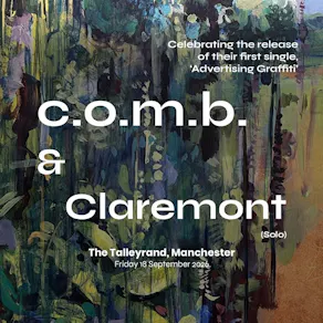 c.o.m.b. & Claremont @ The Talleyrand