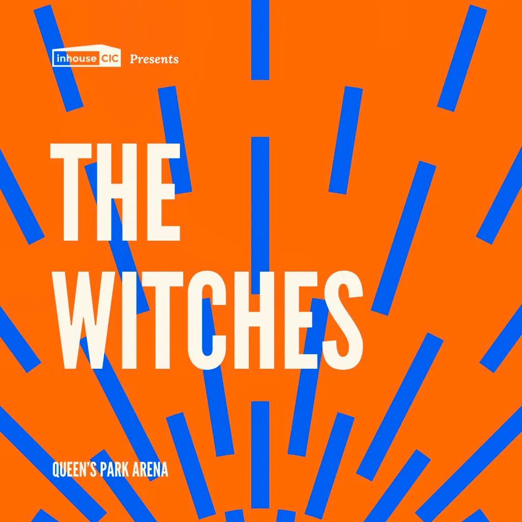 Cults & Classics Presents THE WITCHES at Queens Park Arena
