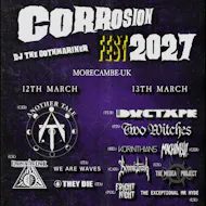 CorrosionFest 2027 at Alhambra Live