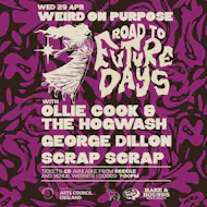 Weird On Purpose - Road To Future Days at Hare And Hounds Kings Heath