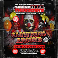 Taking Back Thursdays: Clowning Around Halloween Special at Suburbia Southampton