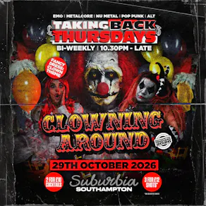 Taking Back Thursdays: Clowning Around Halloween Special