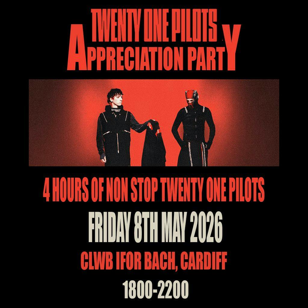 Twenty One Pilots Appreciation Party (Cardiff) at Clwb Ifor Bach