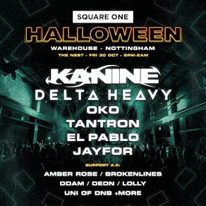Square One Halloween: Kanine, Delta Heavy +more