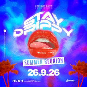 CountryBoyz Promotion presents " Stay Drippy Summer Reunion "