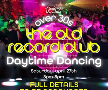 The Old Record Club - Daytime Dancing
