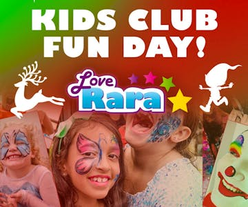 Love Rara Kids Club - Elf Workshop Theme