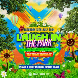 Laugh in the Park 2024 - Glasgow's Southside Comedy Festival