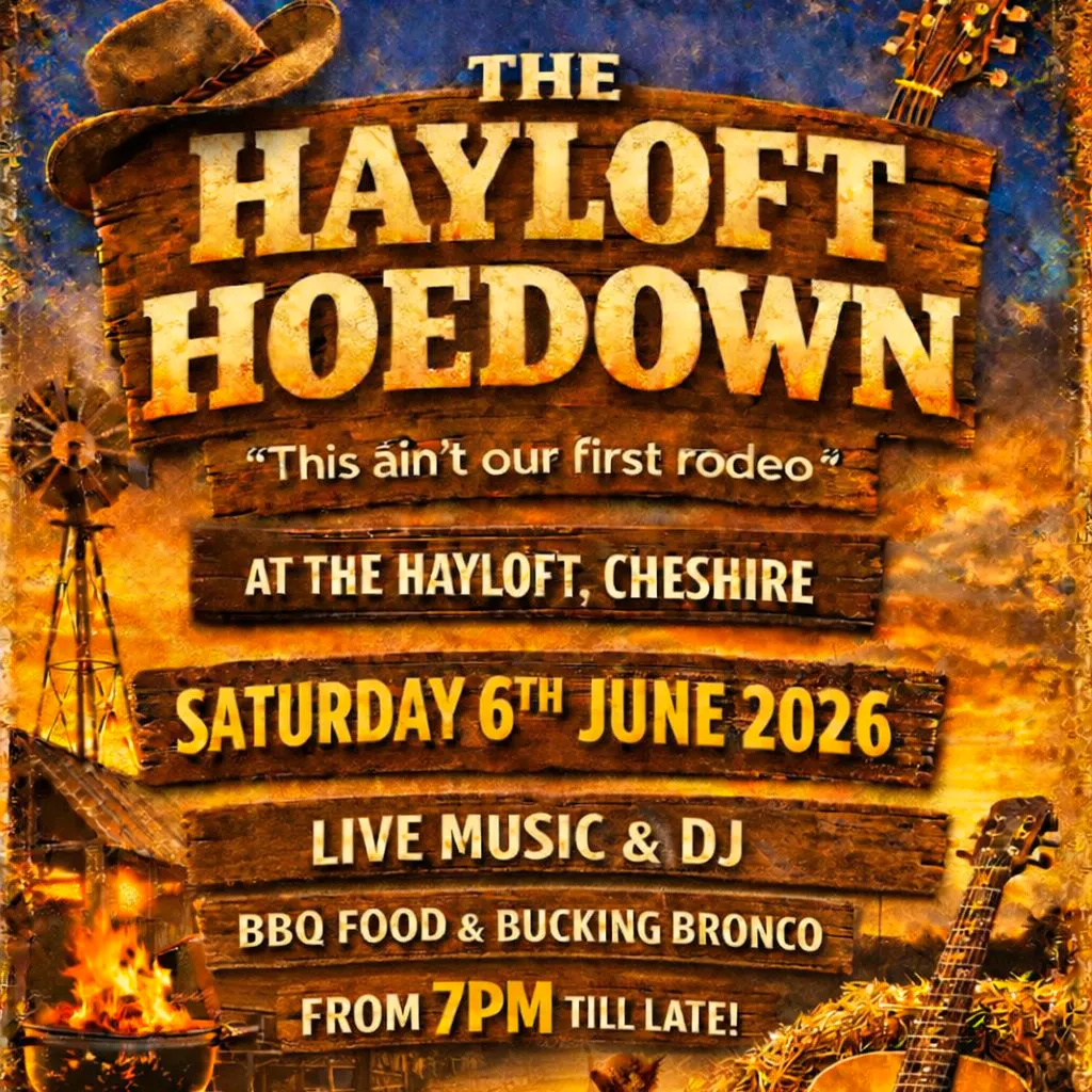 The Hayloft Hoedown at The Hayloft Cheshire