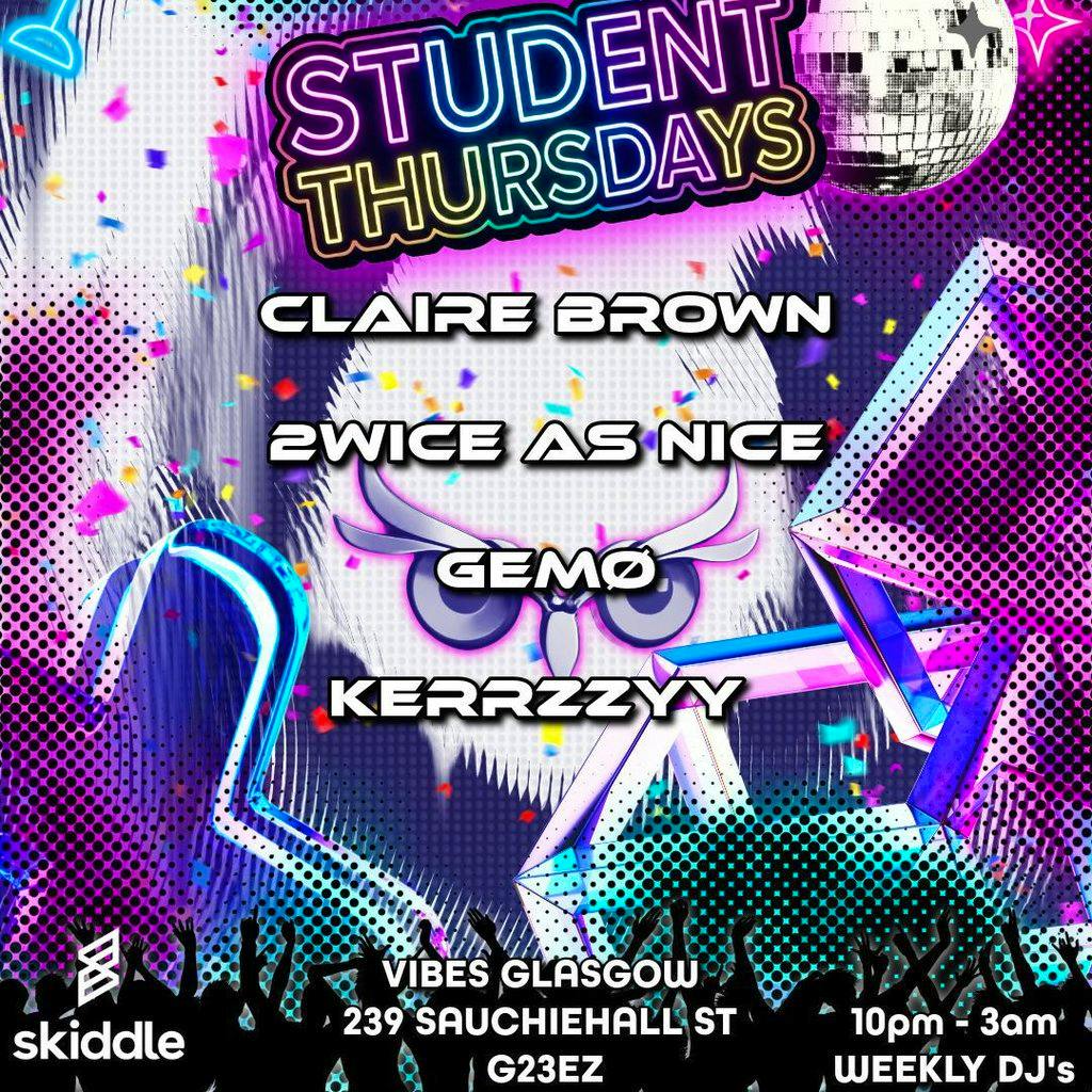Student's Thursdays Bounce & Techno at Vibes Glasgow