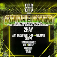 OTD: On The Road Tour - AYLESBURY - Free DNB Rave! at The Queens Head Aylesbury