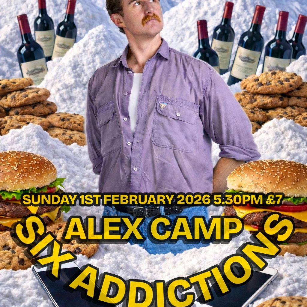 Alex Camp Six Addictions at Creatures Comedy Club