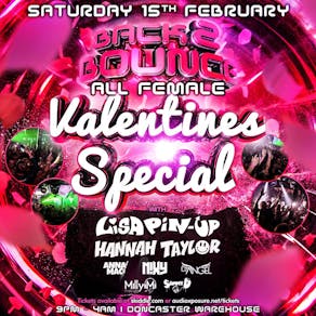 Back2Bounce All Female Valentines Special