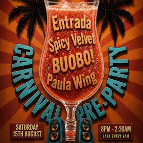 THE COMMON SOUND presents: Ultimate Carnival Pre-Party!