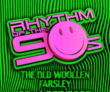 Rhythm of the 90s - Live at The Old Woollen - Sat 22nd Oct 22