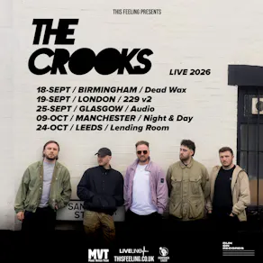 The Crooks - Birmingham